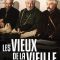 The Old Guard | Les Vieux de la vieille