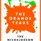 The Orange Years: The Nickelodeon Story