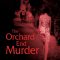 The Orchard End Murder