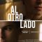 The Other Side | Al otro lado