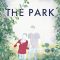 The Park | Le Parc