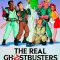 The Real Ghostbusters