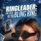 The Ringleader: The Case of the Bling Ring