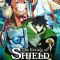 The Rising of the Shield Hero | 盾の勇者の成り上がり