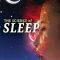 The Science of Sleep