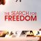 The Search for Freedom