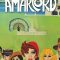 The Secret Diary of ‘Amarcord’ | Diario segreto di Amarcord