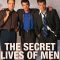 The Secret Lives of Men