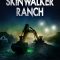 The Secret of Skinwalker Ranch