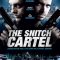 The Snitch Cartel | El cártel de los sapos