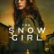 The Snow Girl | La chica de nieve