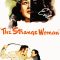 The Strange Woman