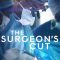 The Surgeon’s Cut