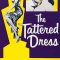 The Tattered Dress