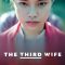 The Third Wife | Vợ ba