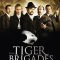 The Tiger Brigades | Les Brigades du Tigre