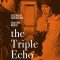 The Triple Echo