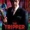 The Tripper