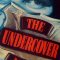 The Undercover Man