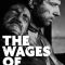 The Wages of Fear | Le Salaire de la peur