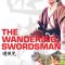 The Wandering Swordsman | 遊俠兒