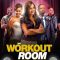 The Workout Room