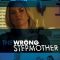 The Wrong Stepmother