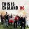 This Is England ’86