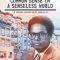 Thomas Sowell: Common Sense in a Senseless World