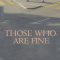 Those Who Are Fine | Dene wos guet geit