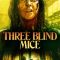 Three Blind Mice