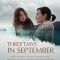 Three Days in September | Три дена во септември