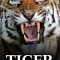 Tiger: Spy In The Jungle