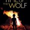 Time of the Wolf | Le temps du loup