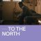 To The North | Spre nord