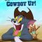 Tom and Jerry Cowboy Up!