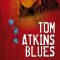 Tom Atkins Blues