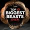 Top 10 Biggest Beasts Ever