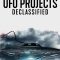 Top Secret UFO Projects Declassified