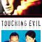 Touching Evil