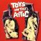 Toys in the Attic