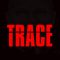 TRACE