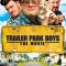 Trailer Park Boys: The Movie