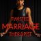 Twisted Marriage Therapist