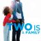 Two Is a Family | Demain tout commence