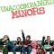 Unaccompanied Minors