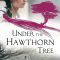 Under the Hawthorn Tree | 山楂树之恋