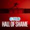 Untold: Hall of Shame