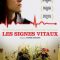 Vital Signs | Les Signes vitaux