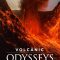 Volcanic Odysseys